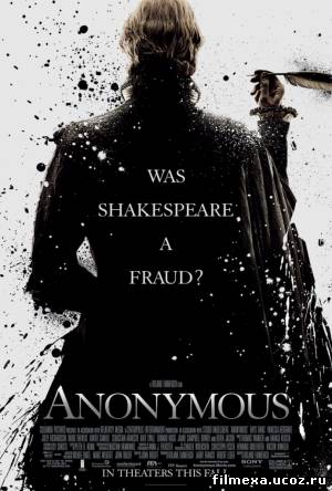 смотреть онлайн Аноним (2011) бесплатно